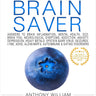 Medical Medium Brain Saver: Answers to Brain Inflammation, Mental Health, OCD, Brain Fog, Neurological Symptoms, Addiction, Anxiety, Depression, Heavy Metals, Epstein-Barr Virus